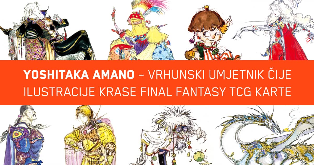 You are currently viewing Yoshitaka Amano – vrhunski umjetnik čije ilustracije krase Final Fantasy TCG karte